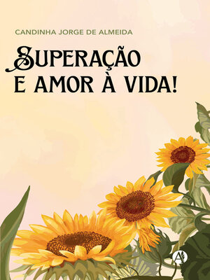 cover image of Superação e amor à vida!